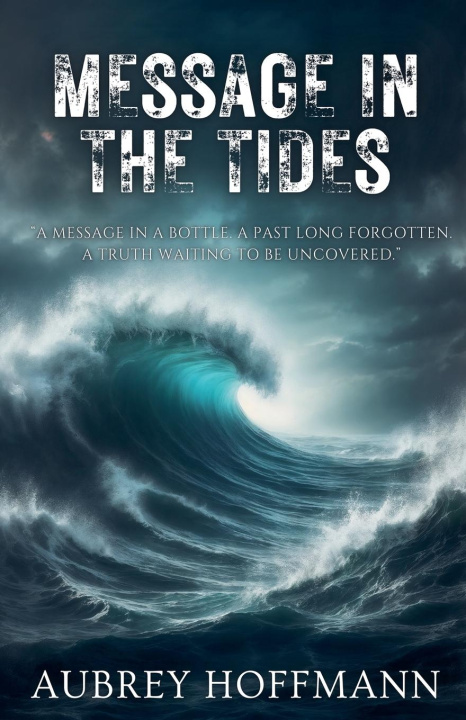 Kniha Message in the Tides Aubrey Hoffmann
