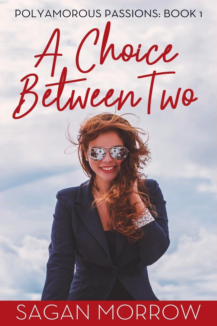 Kniha A Choice Between Two Sagan Morrow