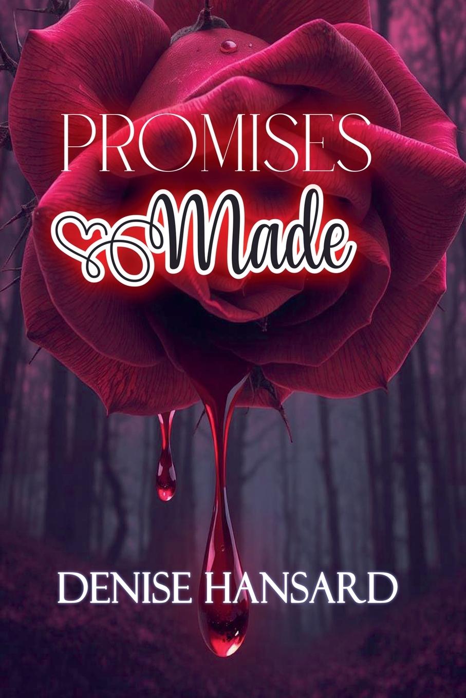 Kniha Promises Made Denise Hansard