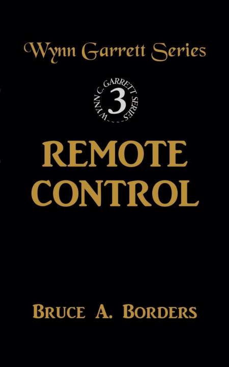 Libro Remote Control Bruce A. Borders