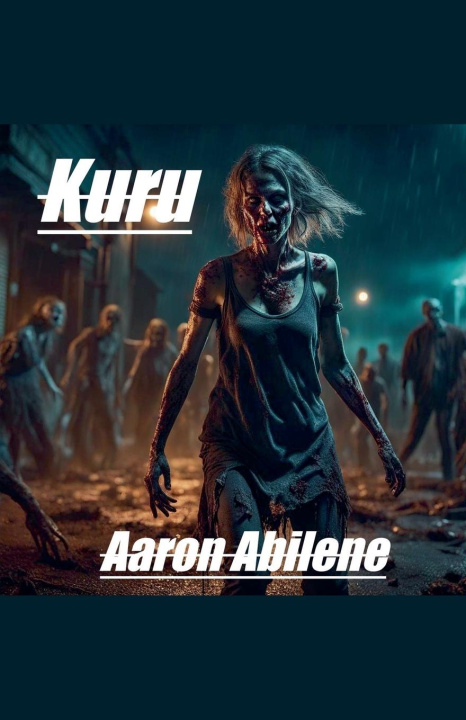 Kniha Kuru Aaron Abilene