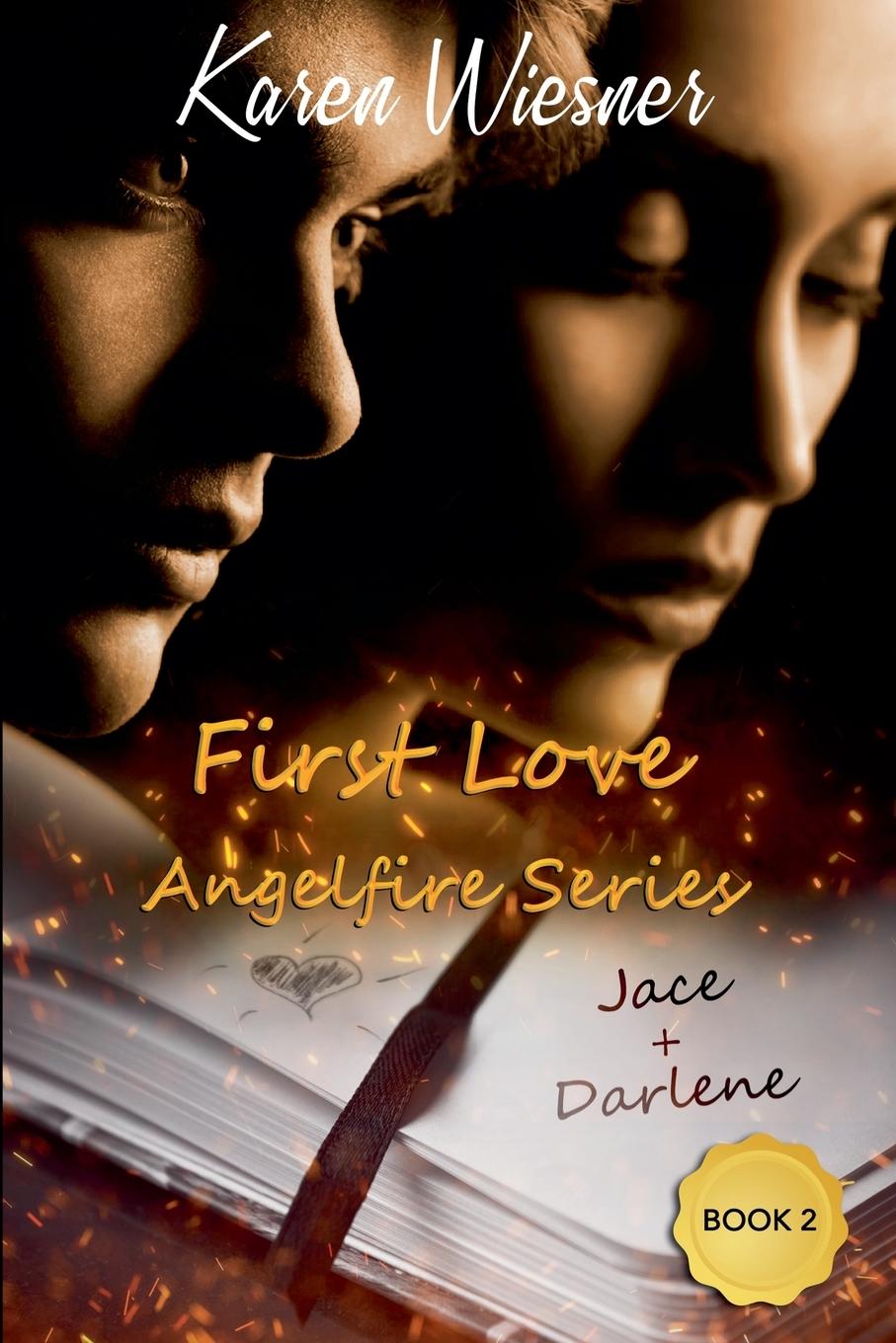 Kniha First Love Karen Wiesner