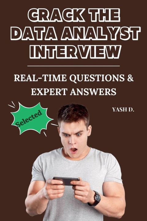 Kniha Crack the Data Analyst Interview Yash d.