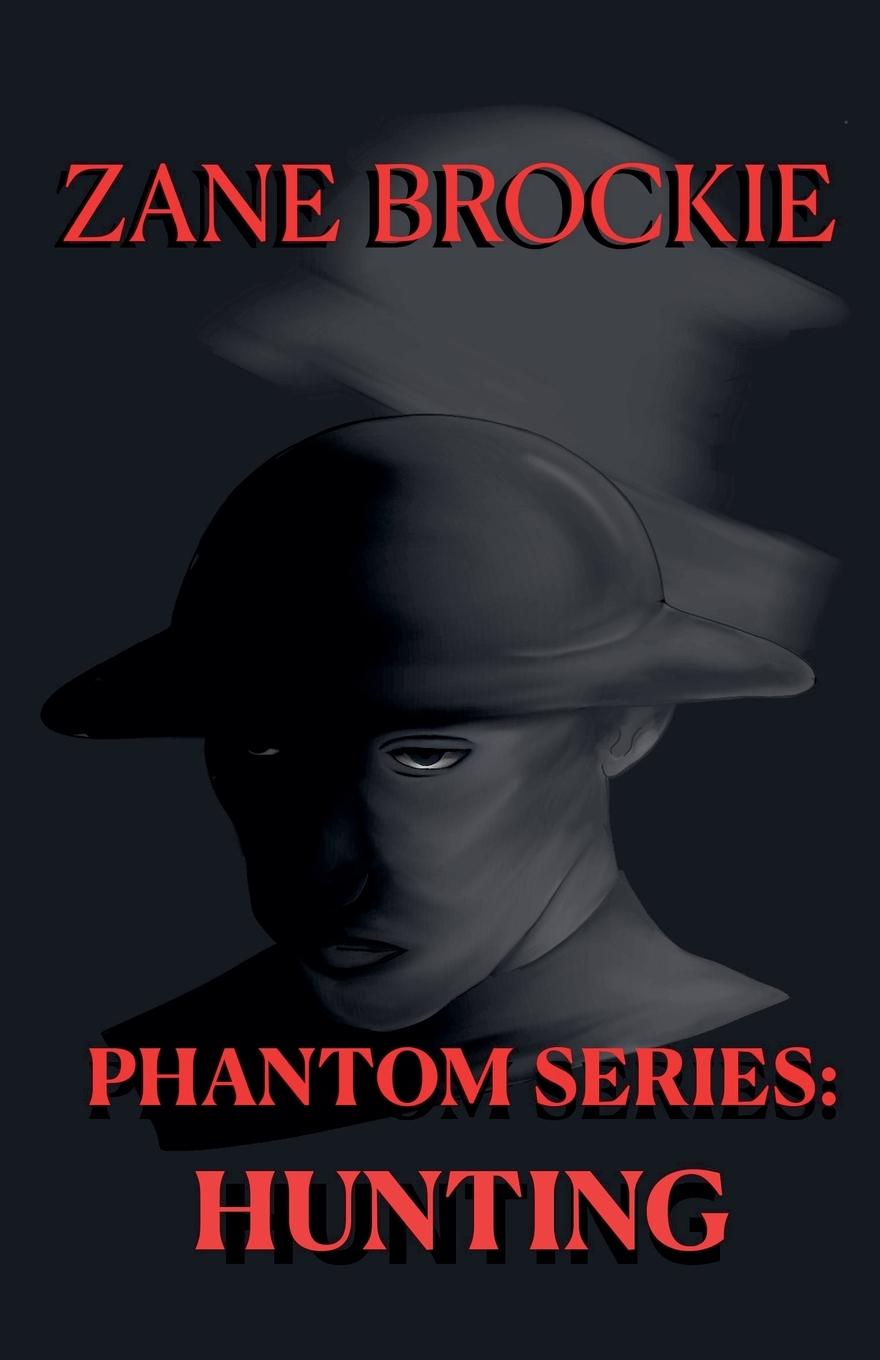Kniha Phantom Series Zane Brockie
