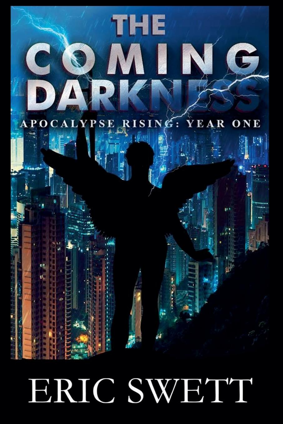 Buch The Coming Darkness Eric Swett