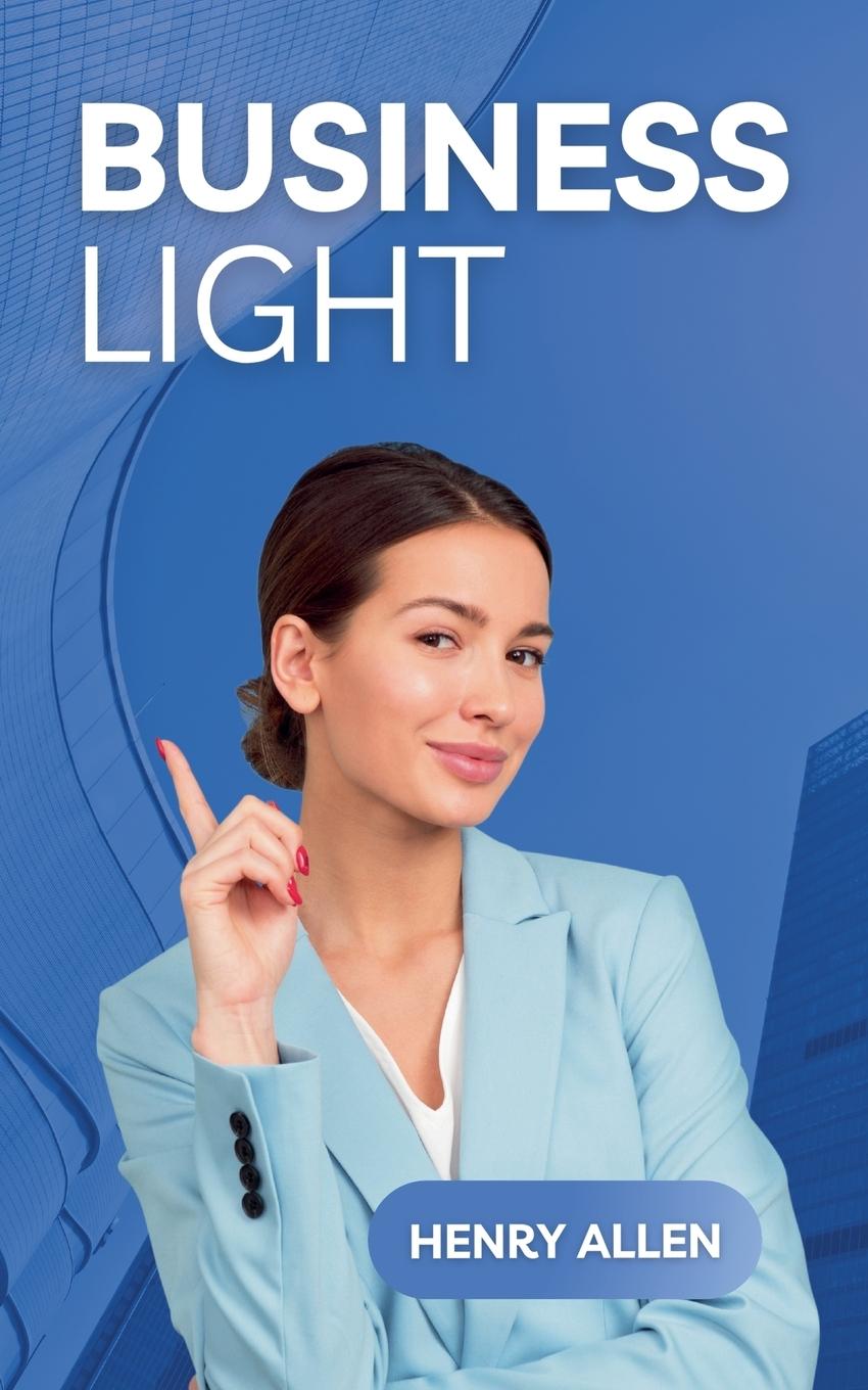Kniha Business Light Henry Allen