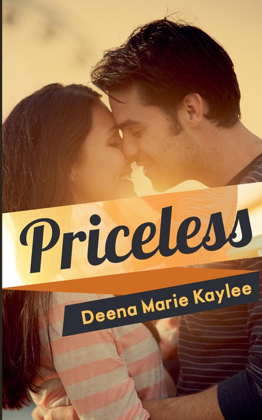 Kniha Priceless Deena Marie Kaylee