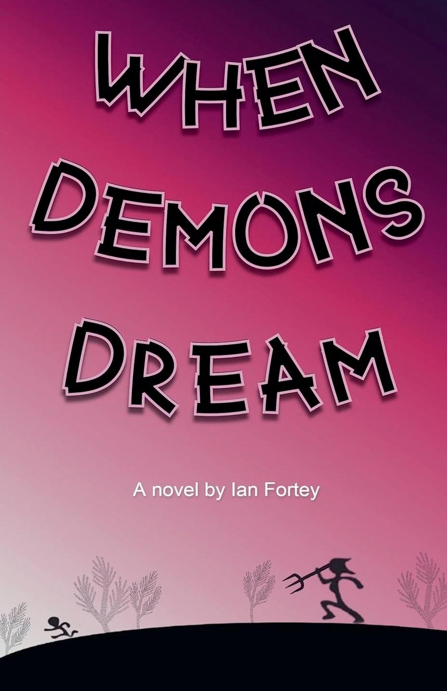 Kniha When Demons Dream Ian Fortey