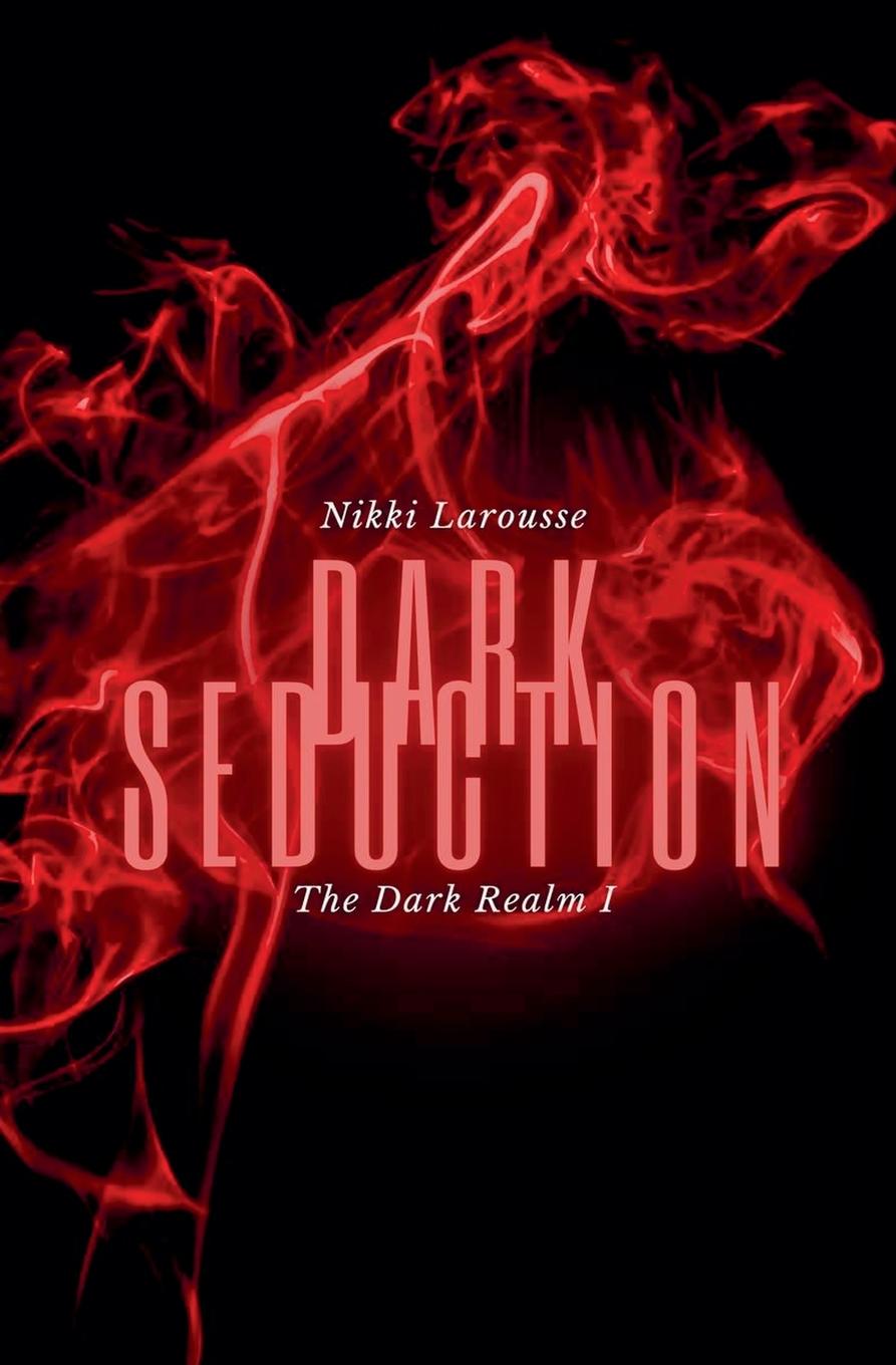 Kniha Dark Seduction Nikki Larousse