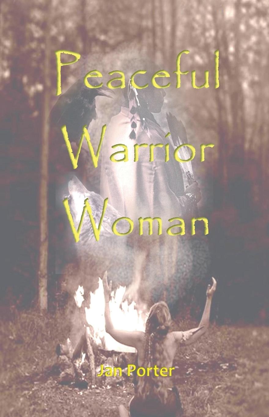 Kniha Peaceful Warrior Woman Jan Porter