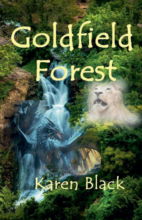 Kniha Goldfield Forest Karen Black