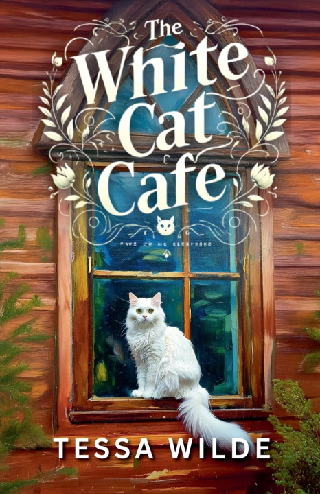 Kniha The White Cat Cafe Tessa Wilde