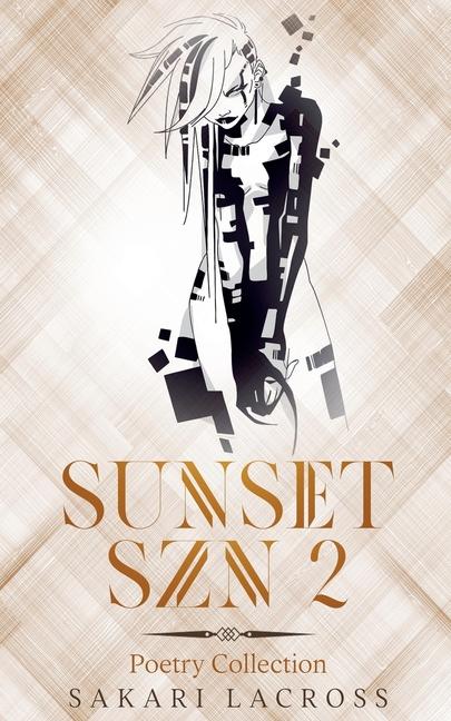 Kniha Sunset SZN 2 Sakari Lacross