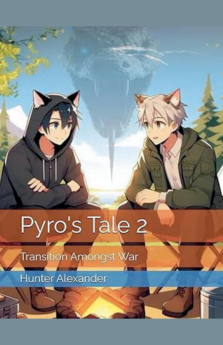 Kniha Pyro's Tale 2 Hunter Alexander
