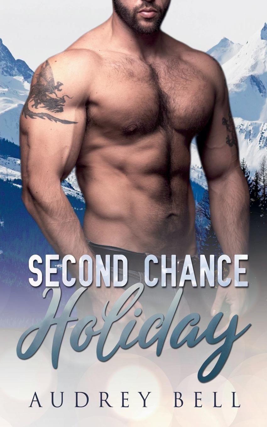 Kniha Second Chance Holiday Audrey Bell