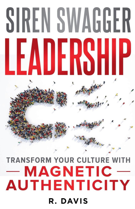 Knjiga Siren Swagger Leadership R. Davis