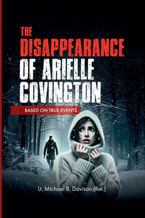 Kniha The Disappearance of Arielle Covington Michael B. Davison