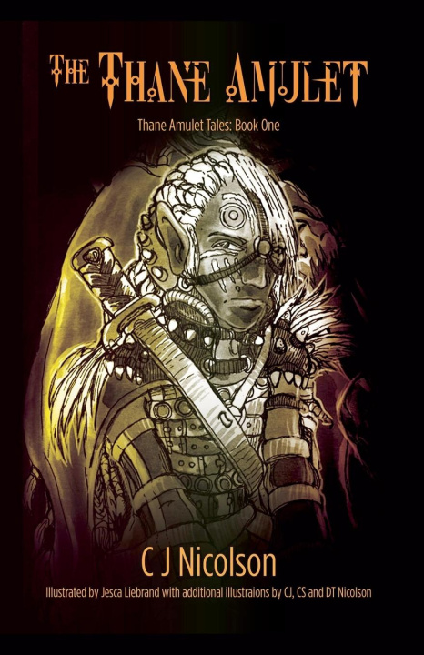Kniha The Thane Amulet CJ Nicolson