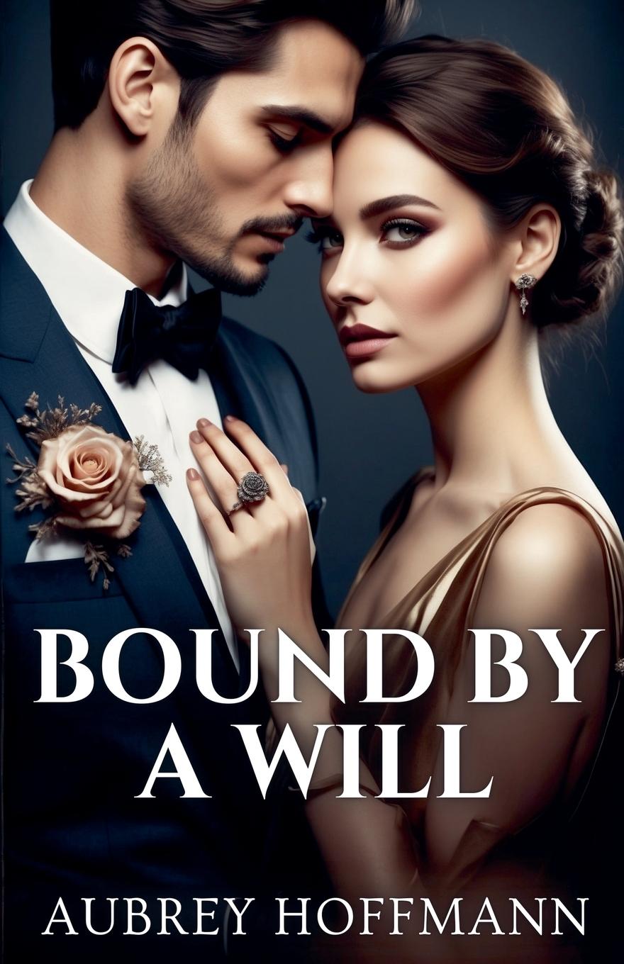 Kniha Bound by a Will Aubrey Hoffmann