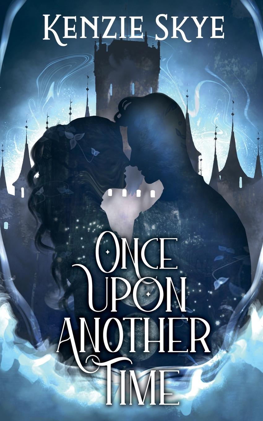 Kniha Once Upon Another Time Kenzie Skye