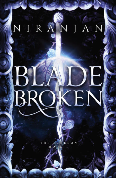 Kniha Blade Broken Niranjan