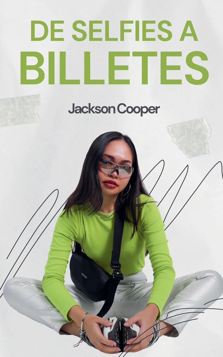 Kniha De Selfies a Billetes Jackson Cooper