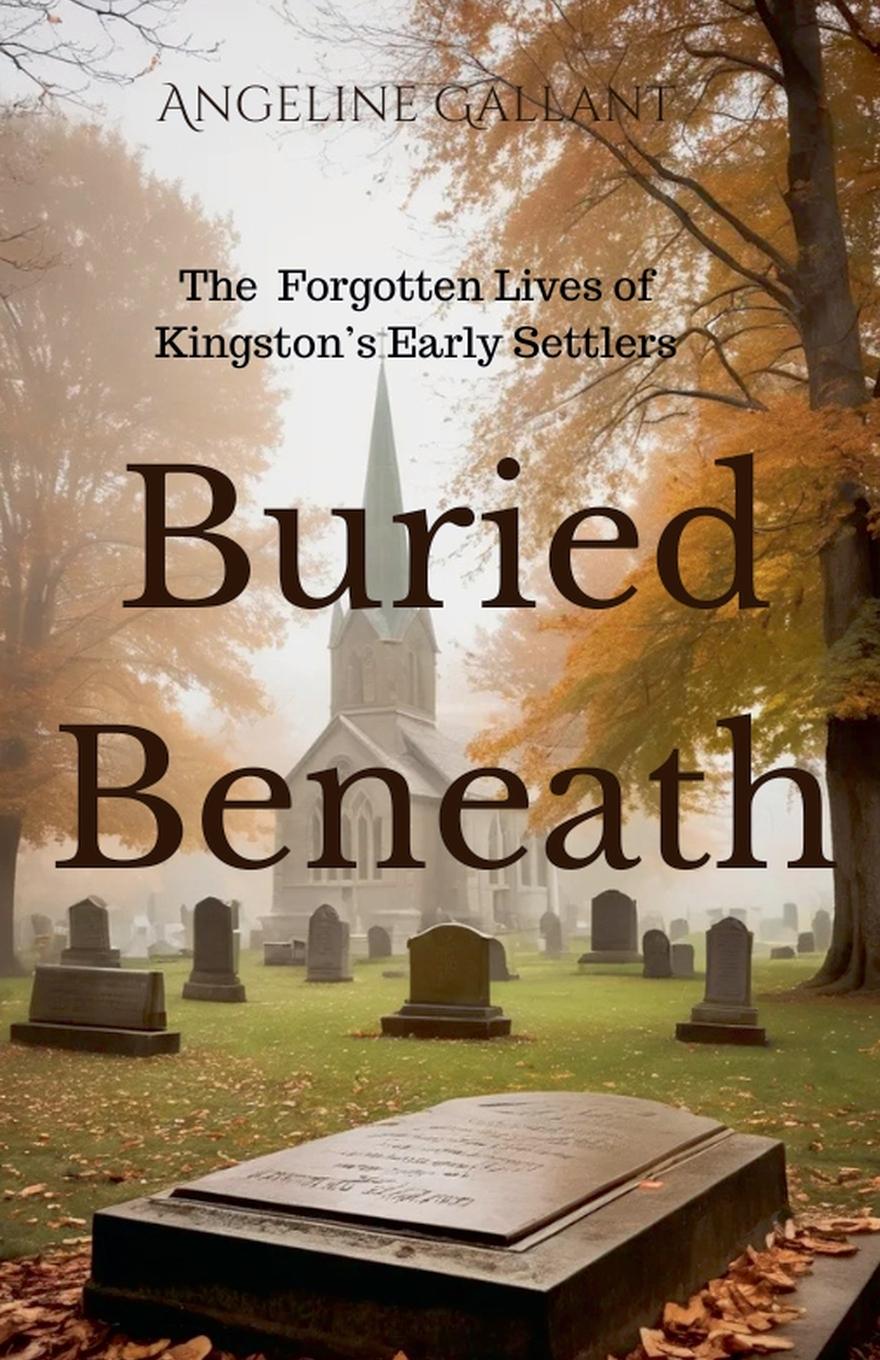 Kniha Buried Beneath Angeline Gallant