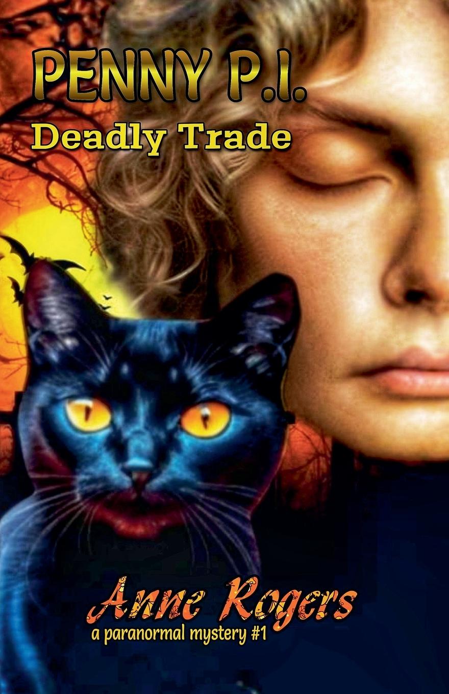 Kniha Deadly Trade Anne Rogers