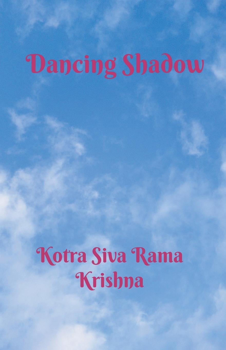 Knjiga Dancing Shadow Kotra Siva Rama Krishna
