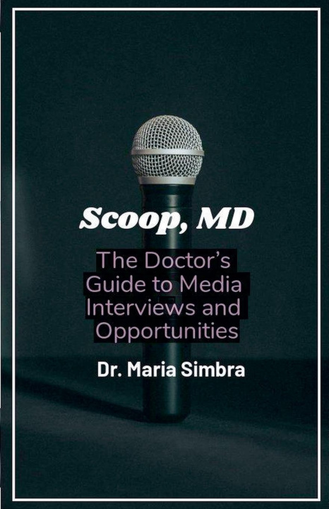 Knjiga Scoop, MD Maria Simbra