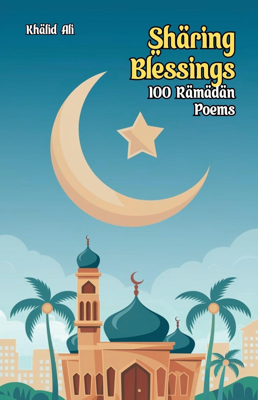 Kniha Sharing Blessings Khalid Ali