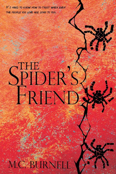 Kniha The Spider's Friend M.C. Burnell