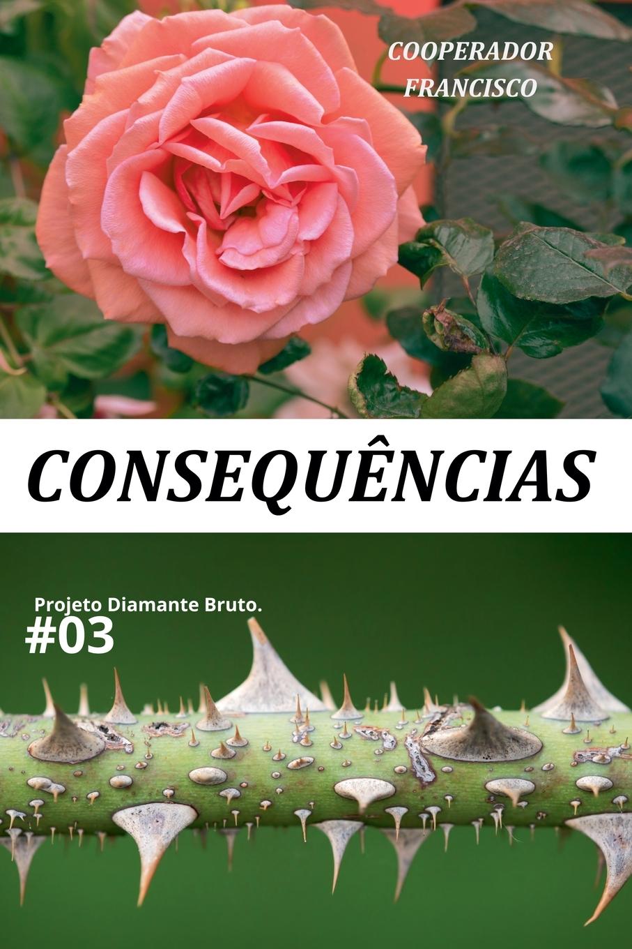Kniha Consequ?ncias Cooperador Francisco