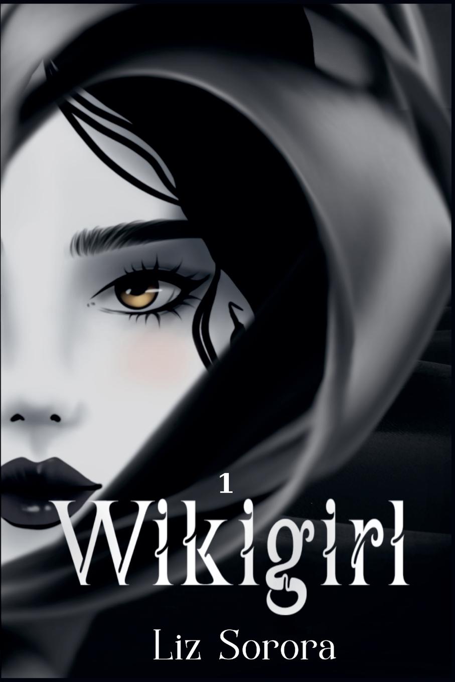 Knjiga Wikigirl Liz Sorora