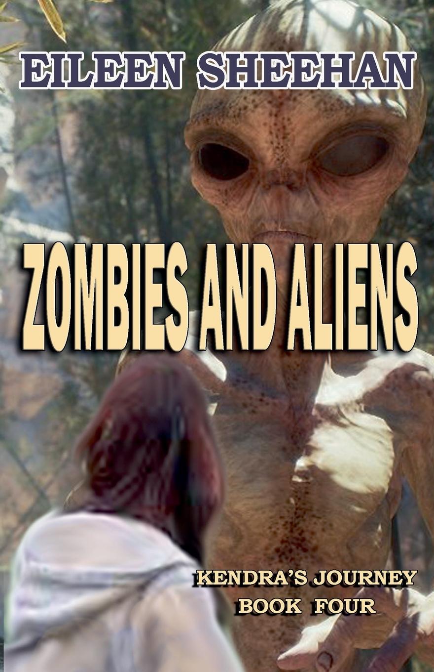 Kniha Zombies and Aliens Eileen Sheehan