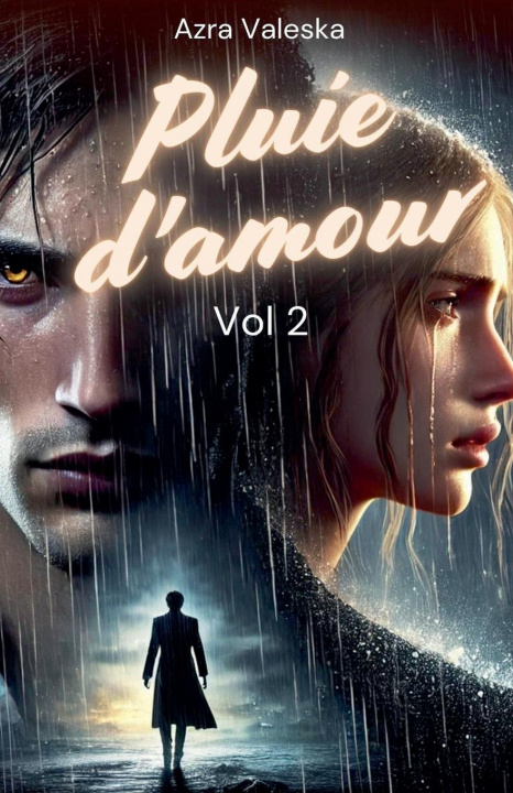 Kniha Pluie D'amour Azra Valeska