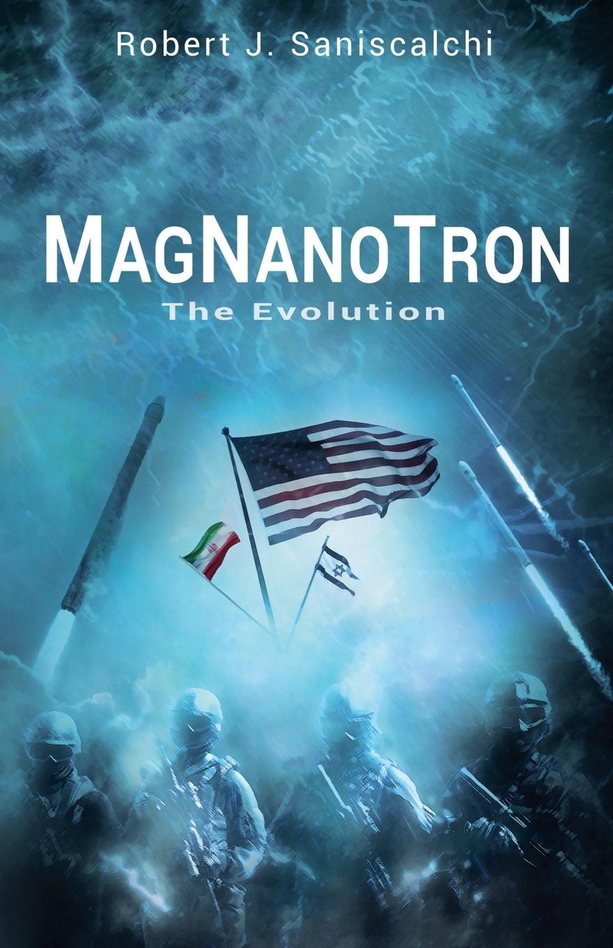 Kniha MagNanoTron The Evolution Robert J. Saniscalchi