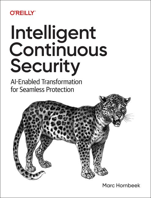Kniha Intelligent Continuous Security Marc Hornbeek