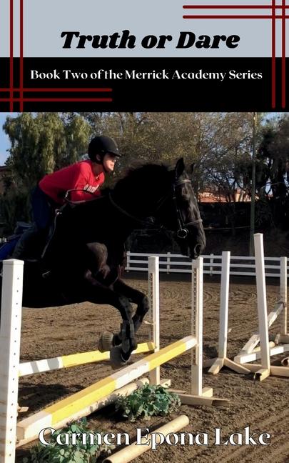 Kniha Truth or Dare Carmen Epona Lake