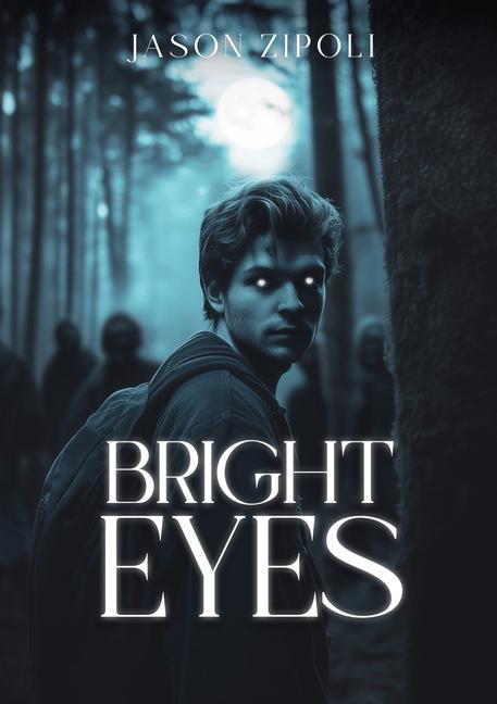 Kniha Bright Eyes Jason A Zipoli