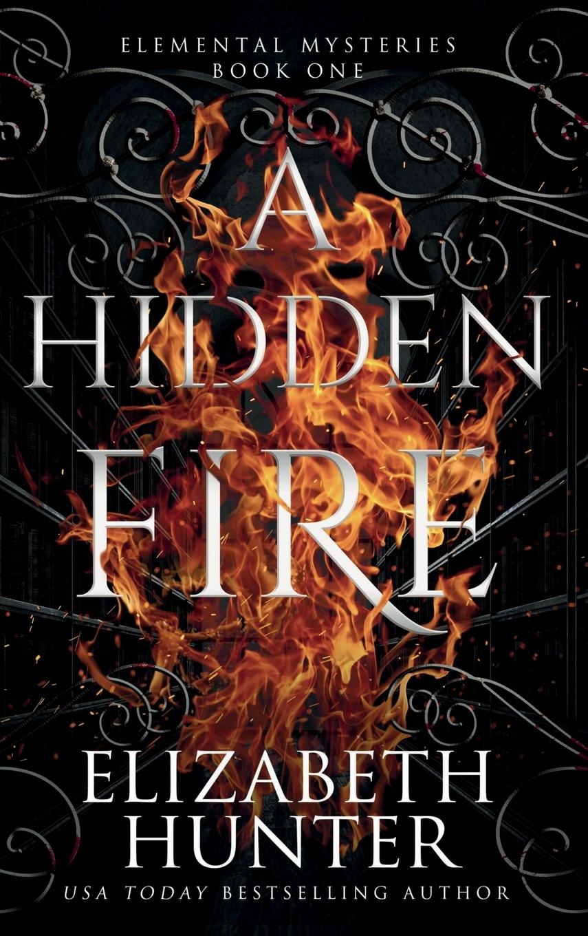 Kniha A Hidden Fire Elizabeth Hunter