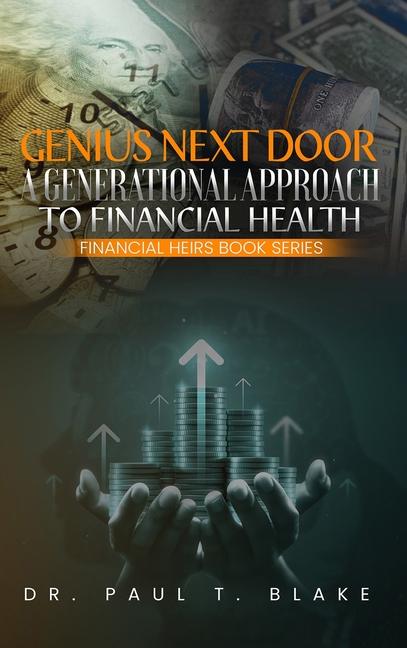 Kniha Genius Next Door Paul T. Blake
