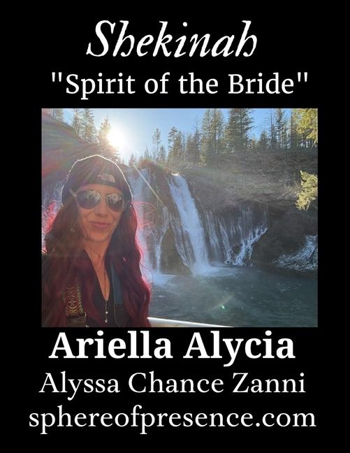 Kniha Shekinah "Spirit of the Bride" Alyssa Chance Zanni