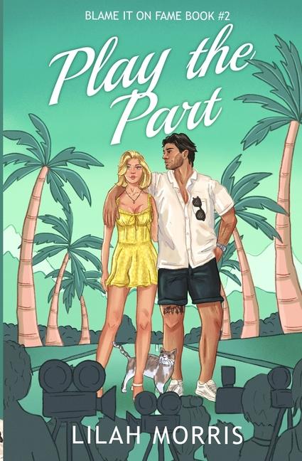 Kniha Play the Part Lilah Morris