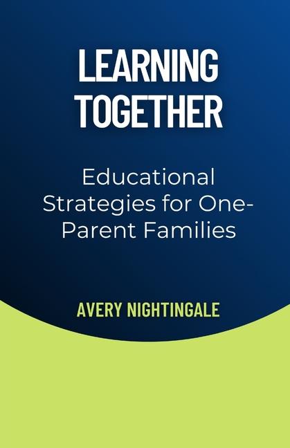 Kniha Learning Together Avery Nightingale