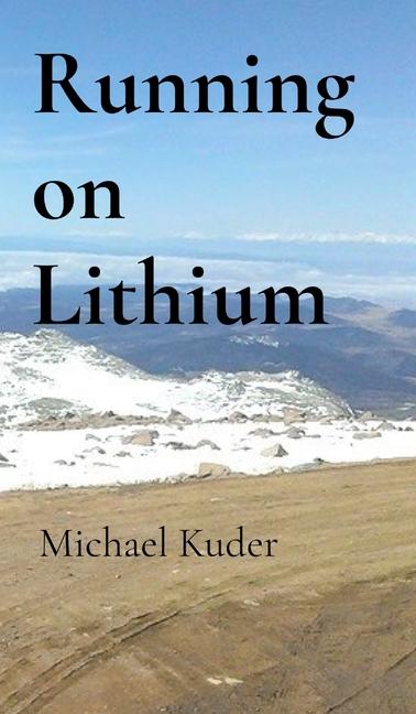 Kniha Running on Lithium Michael Justin Kuder
