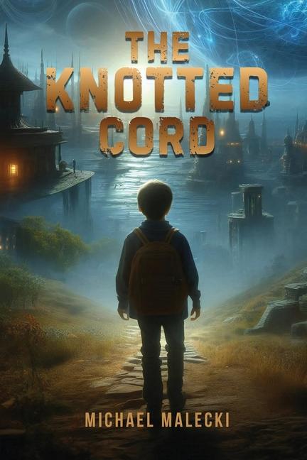 Kniha The Knotted Cord Michael Malecki