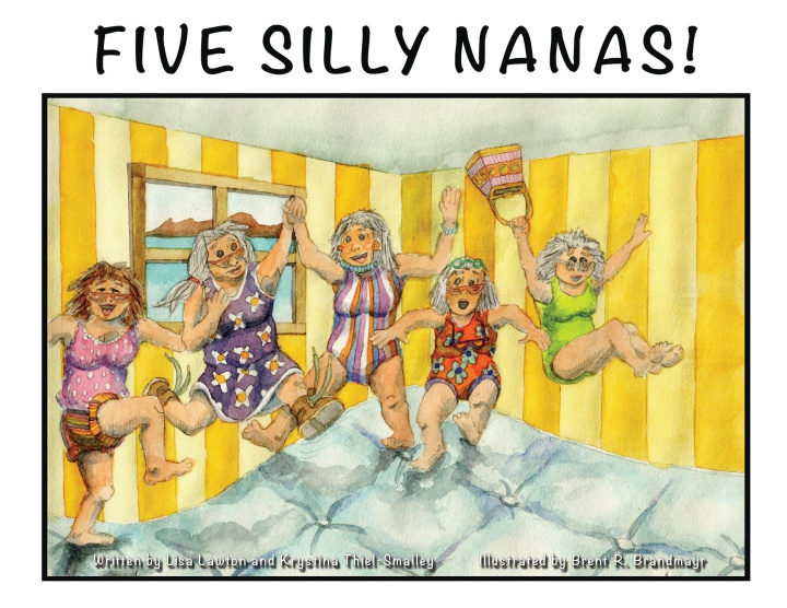 Kniha Five Silly Nanas Krystina Thiel-Smalley