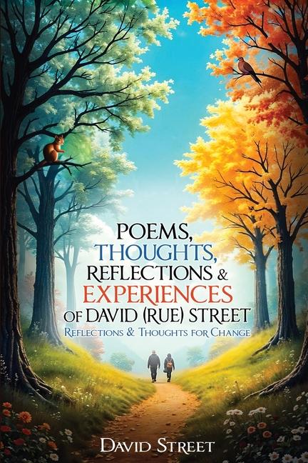 Kniha Poems, Thoughts, Reflections, & Experiences David (Rue) Street