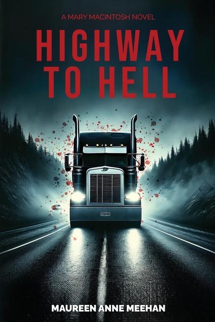 Kniha Highway to Hell Maureen Anne Meehan